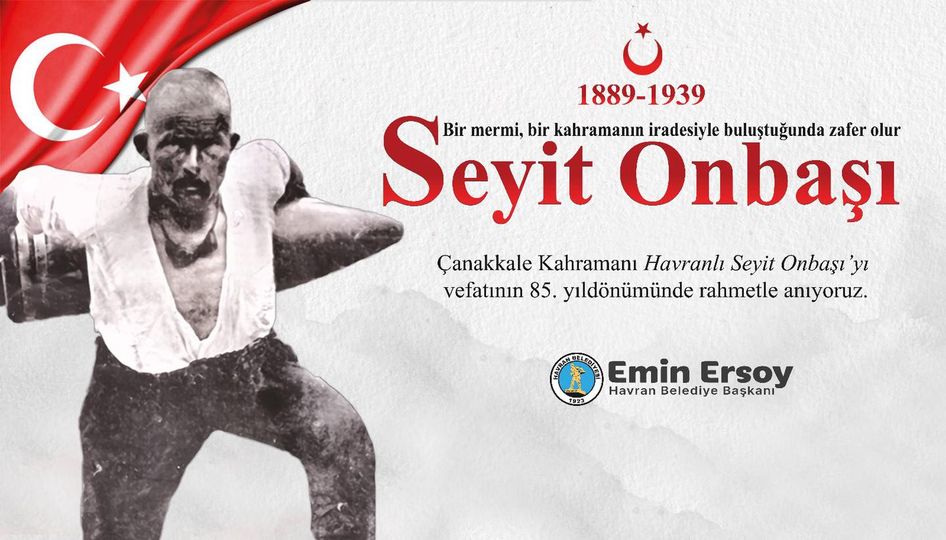 Havran’da Seyit Onbaşı’nın Anısına Vefa