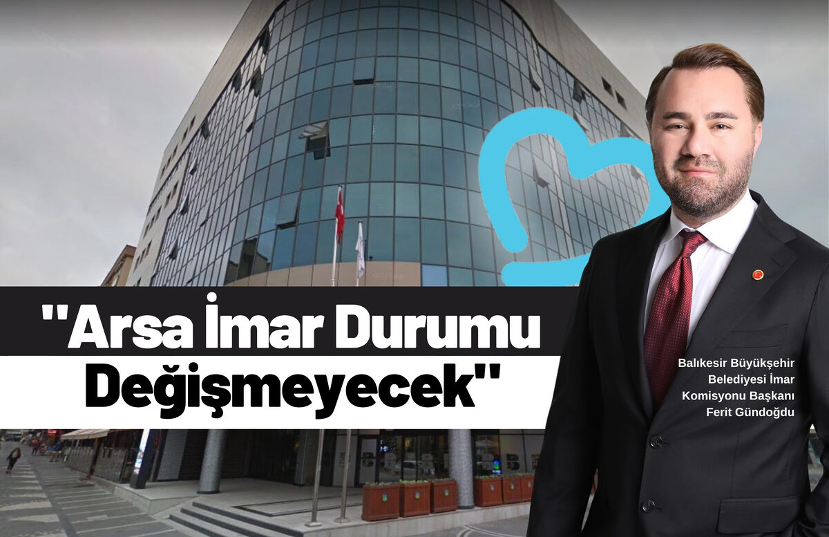 Balıkesir Büyükşehir Belediyesi İmar Komisyonu Başkanı Ferit Gündoğdu, katıldığı bir