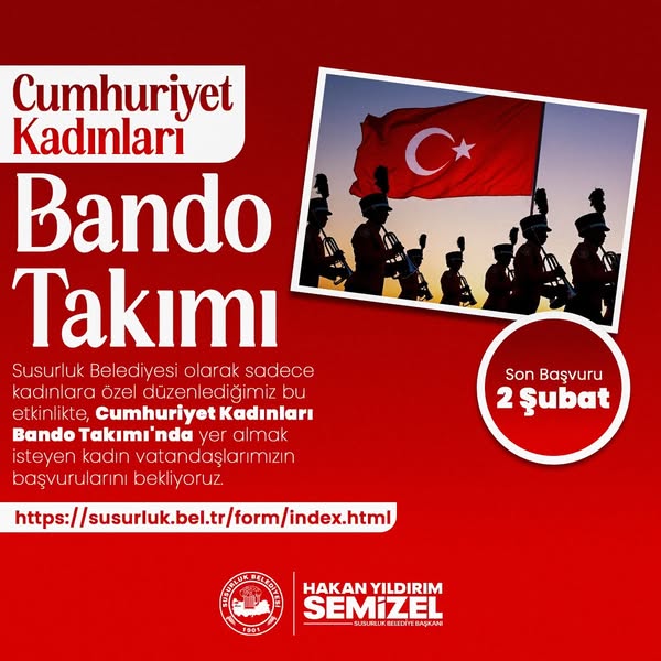 Susurluk Belediyesi, Cumhuriyet Kadınları Bando Takımı için başvuruları kabul etmeye