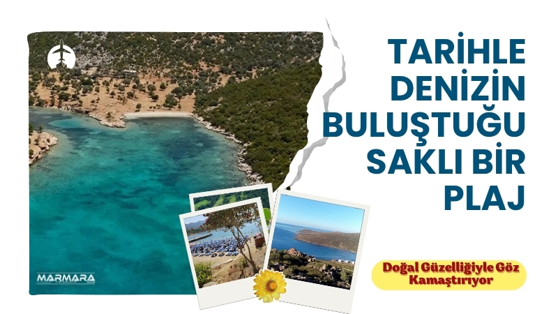 Muğla’nın Milas ilçesindeki Zeytinlikuyu Plajı, sakinliği ve doğal güzelliğiyle huzur