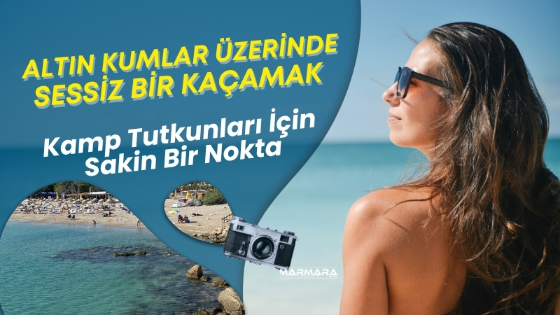 Altın gibi parlayan kumsalı ve serin sularıyla Altınköy Plajı, yazın