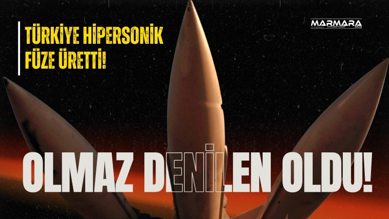 Savunma sanayisinde tarihi bir eşik daha aşıldı. Türkiye, geliştirdiği hipersonik