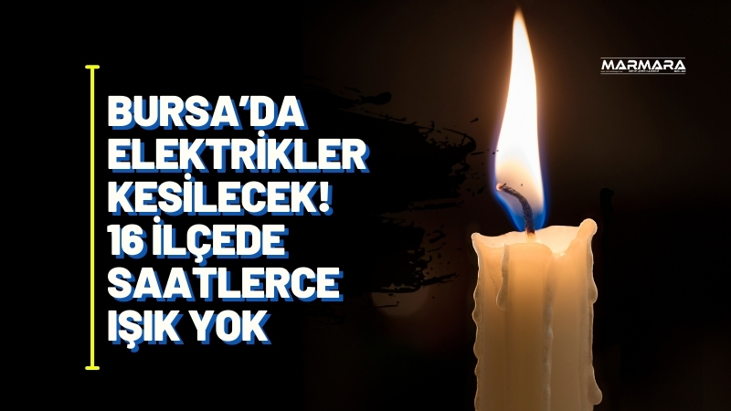UEDAŞ’tan yeni uyarı geldi! 14 Temmuz Pazartesi günü Bursa genelinde