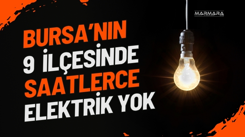 UEDAŞ, 16 Temmuz Çarşamba günü Bursa’nın 9 ilçesinde planlı elektrik
