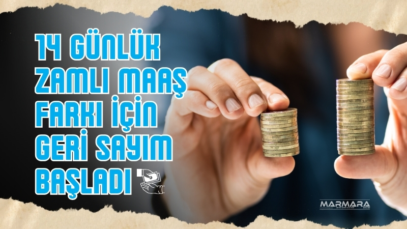 Zamlı memur maaşı farkı için gözler SGK takviminde. 2025 Temmuz