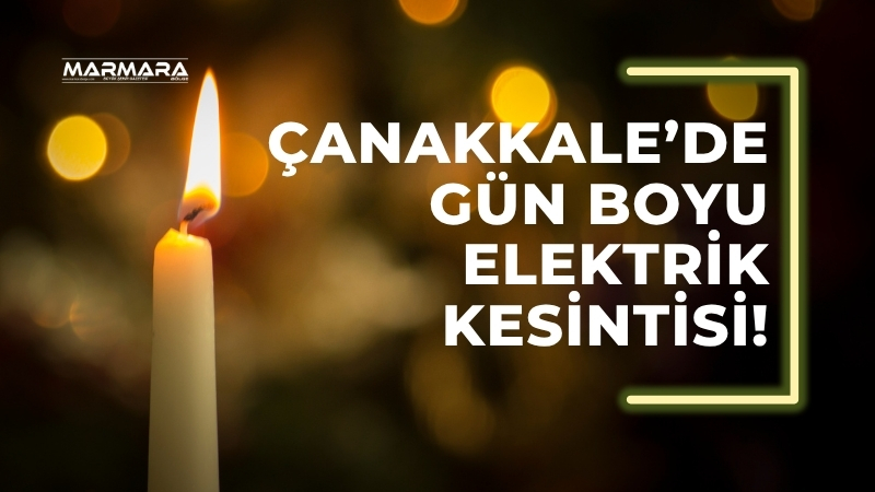 UEDAŞ'tan planlı bakım nedeniyle uyarı geldi. Çanakkale'nin birçok ilçesinde 29