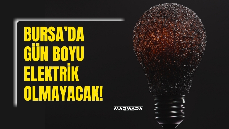 Bursa’nın birçok ilçesinde 30 Temmuz Çarşamba günü planlı elektrik kesintileri