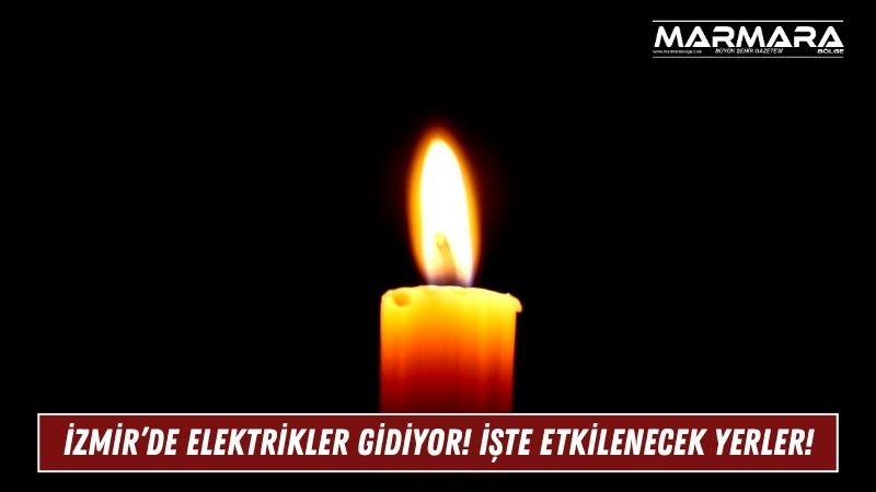 İzmir’in farklı ilçelerinde 9 Temmuz Çarşamba günü planlı elektrik kesintileri