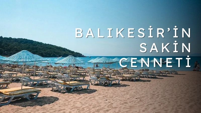 Balıkesir’in turizm cenneti Ayvalık’ta tatil planlayanların listesine ilk sıradan giren