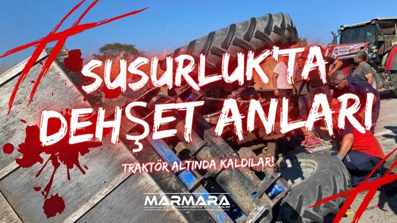 Balıkesir’in Susurluk ilçesine bağlı Söğütçayır Mahallesi yolunda meydana gelen traktör