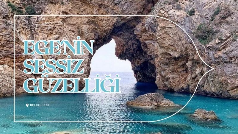 İzmir’in Çeşme ilçesinde yer alan Delikli Koy, son yıllarda sessiz