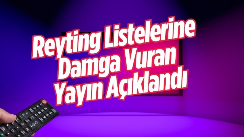 Televizyon ekranlarının nabzını tutan reyting sonuçları, 27 Temmuz 2025 Pazar
