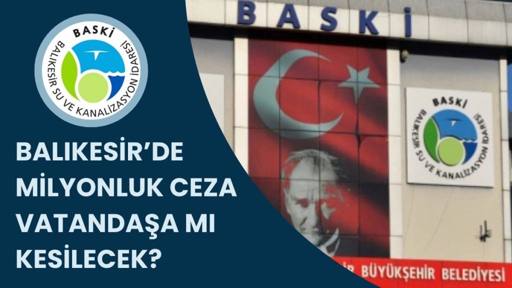 Bandırma’da kesilen 6 milyon 687 bin TL’lik çevre cezası gündeme