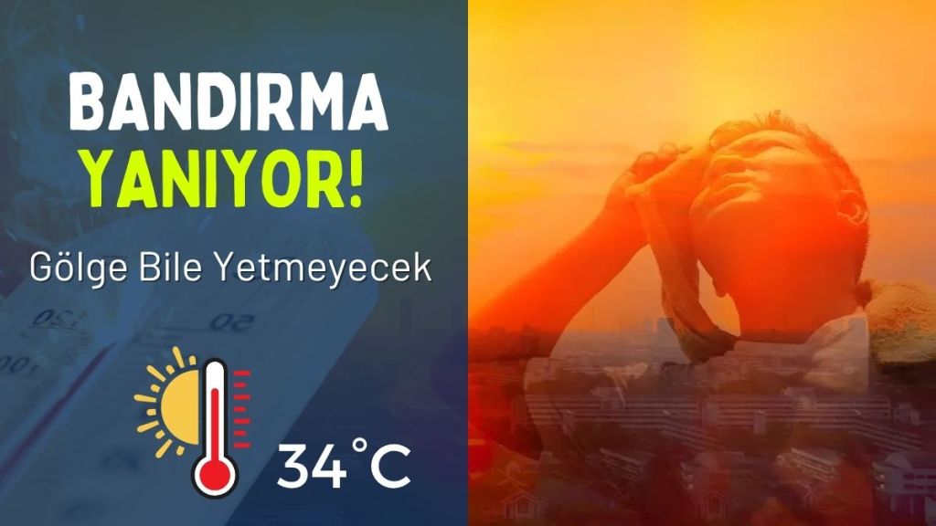 Meteorolojiden Bandırma için kritik uyarı geldi. 28 Temmuz Pazartesi günü
