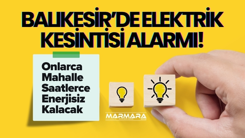 Balıkesir'de bakım çalışmaları sürüyor! 6 Ağustos Çarşamba günü Balıkesir genelinde