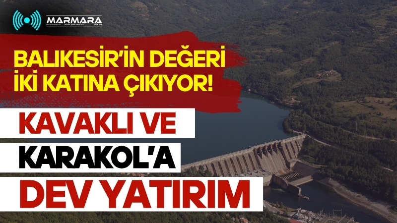 Devlet Su İşleri’nden Balıkesir’e iki büyük müjde geldi. Karesi ilçesindeki