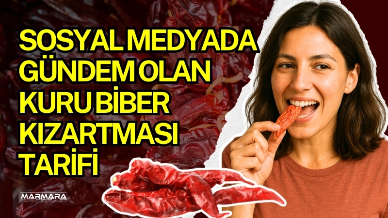 Balıkesir’de yıllardır kahvaltı sofralarının değişmez lezzeti olan kuru biber kızartması,