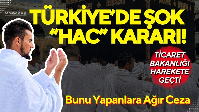 Ticaret Bakanlığı, hac ibadetini yerine getirmek isteyen vatandaşları ilgilendiren kritik