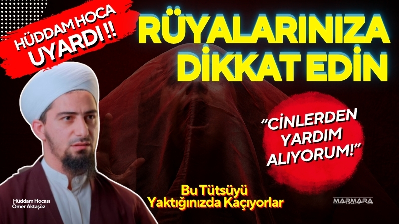 Cinlerin musallat olma nedenlerinden korunma yollarına kadar tüm detayları Hüddam