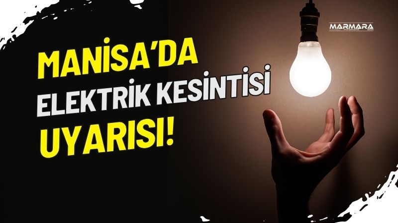 Gediz Elektrik, Manisa’nın 7 ilçesinde planlı bakım ve şebeke yenileme