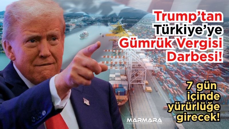 ABD Başkanı Donald Trump, Türkiye dahil birçok ülkeye uygulanacak yeni