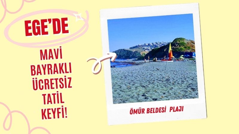 İzmir’in Seferihisar ilçesinde yer alan Ömür Beldesi Plajı, temiz denizi,