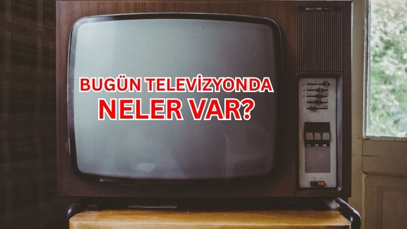 Televizyonseverler 16 Ağustos 2025 Cumartesi akşamı ekranlarda hangi dizi ve