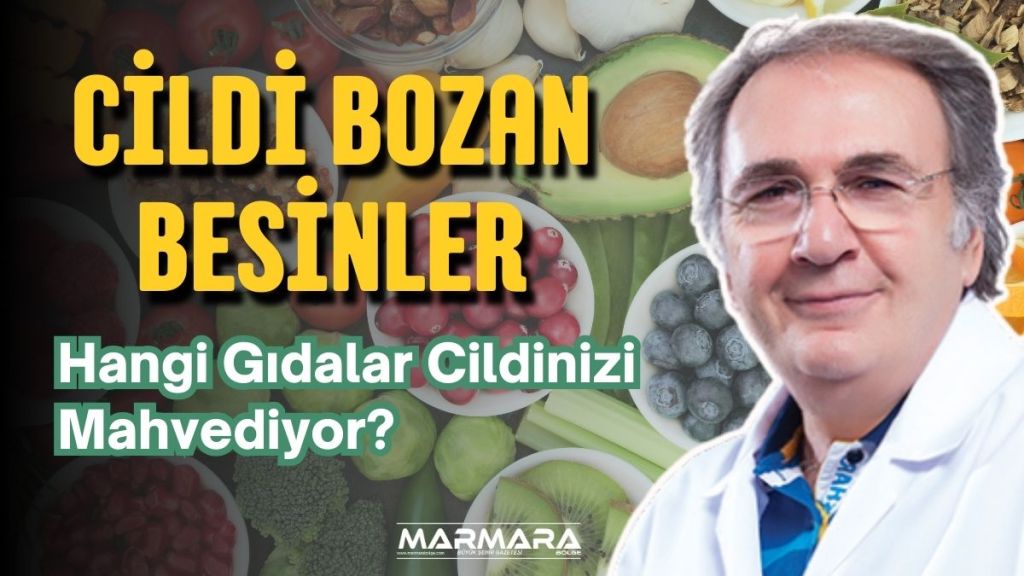 Prof. Dr. İbrahim Saraçoğlu, YouTube programında cilt sağlığına zarar veren