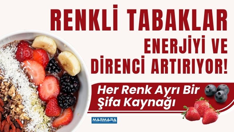 Balıkesir’de renkli beslenme, bağışıklığı güçlendirerek hastalıklara karşı koruyucu rol üstleniyor.