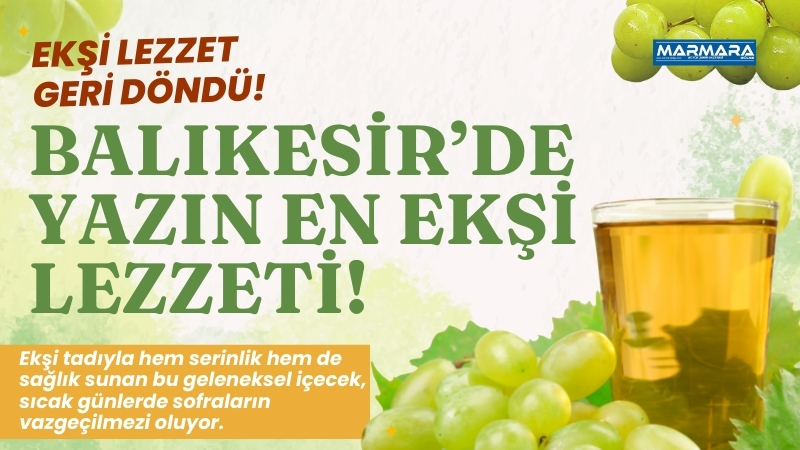 Ekşi tadıyla hem serinlik hem de sağlık sunan bu geleneksel