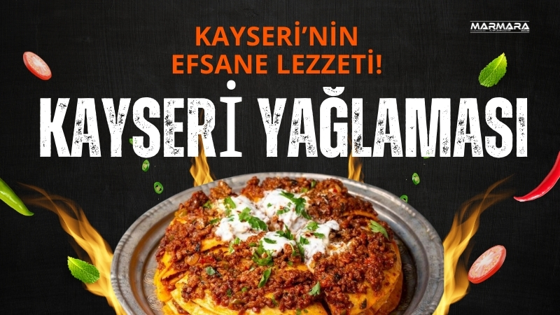 Kayseri’nin Efsane Lezzeti! Kayseri Yağlaması Kayseri'nin geleneksel lezzetlerinden biri olan Kayseri Yağlaması, hem hamurunun yumuşak