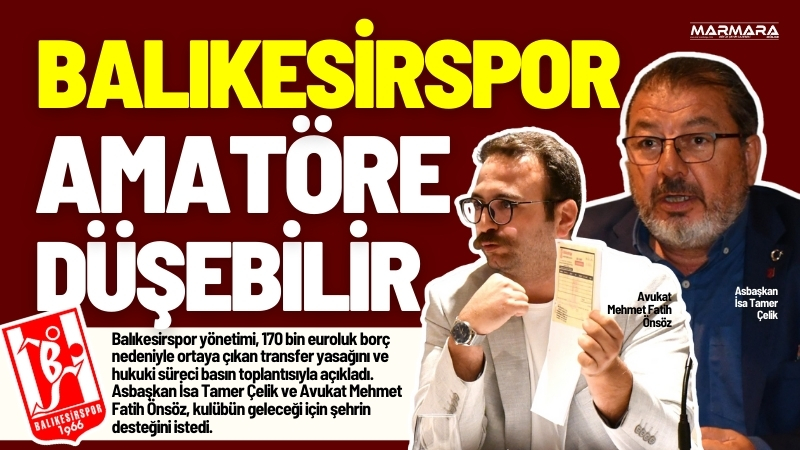 Balıkesirspor yönetimi, 170 bin euroluk borç ve transfer yasağı krizine