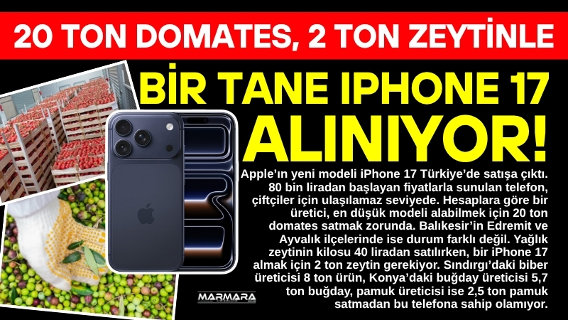 Apple’ın yeni modeli iPhone 17 Türkiye’de satışa çıktı. Ancak çiftçiler