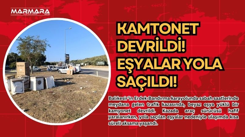 Balıkesir’in Erdek-Bandırma karayolunda sabah saatlerinde meydana gelen trafik kazasında, beyaz