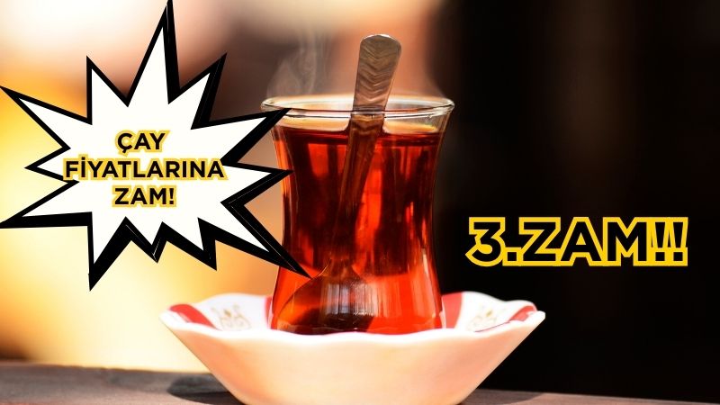 Çay tiryakilerine kötü haber geldi. Çay İşletmeleri Genel Müdürlüğü (ÇAYKUR),