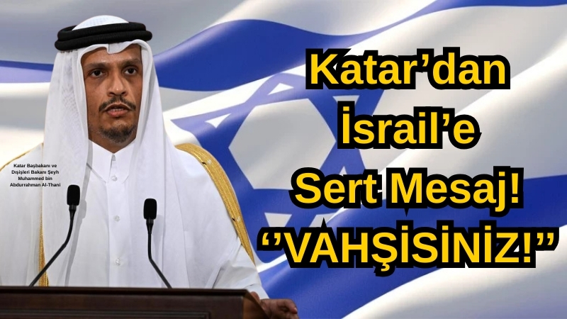 Katar Başbakanı ve Dışişleri Bakanı Şeyh Muhammed bin Abdurrahman Al-Thani,