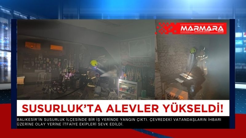 Balıkesir’in Susurluk ilçesinde bir iş yerinde yangın çıktı. Çevredeki vatandaşların
