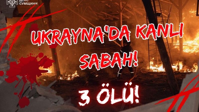 Rusya ile Ukrayna arasındaki savaş şiddetini artırarak devam ediyor. Sabah