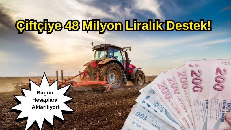 Tarım ve Orman Bakanlığı, üreticilere yönelik tarımsal destek ödemelerini bugün