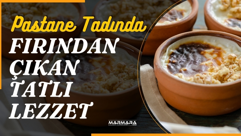 Fırında sütlacın o meşhur kızarmış kabuğunu evde yakalamak sandığınızdan çok