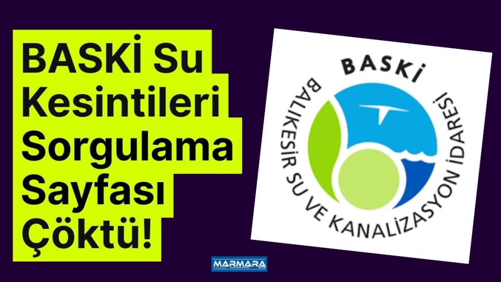 Balıkesir Su ve Kanalizasyon İdaresi’nin (BASKİ) resmi internet sitesinde yer