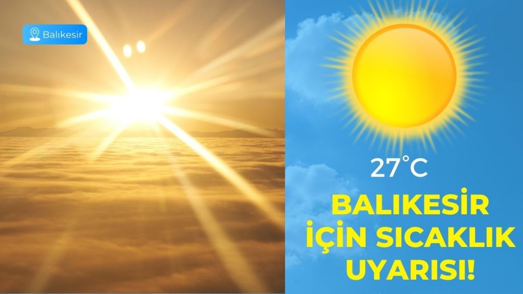 Meteoroloji Genel Müdürlüğü verilerine göre Balıkesir’de 20 Eylül Cumartesi günü