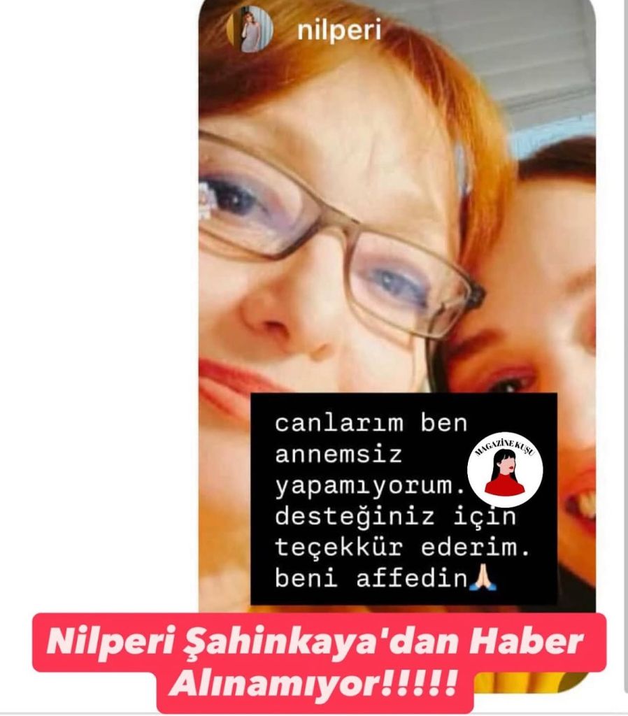Nilperi Şahinkaya’nın Gece Yarısı Paylaşımı Endişe Yarattı s 6ebe2d5e2dafb596afb661a103d88e21628a0920 - Marmara Bölge Gazetesi