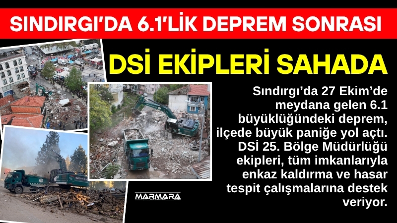 Sındırgı’da 27 Ekim’de meydana gelen 6.1 büyüklüğündeki deprem, ilçede büyük