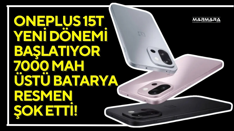 OnePlus’ın yeni amiral gemisi modeli OnePlus 15T, kompakt tasarımına rağmen