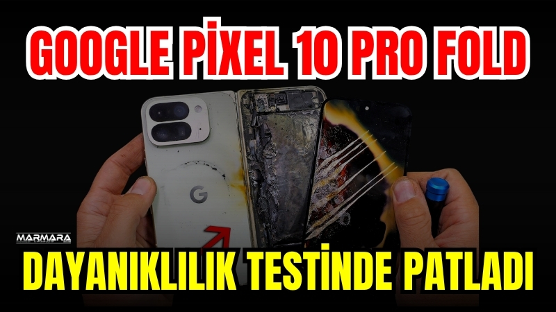 Google’ın yeni katlanabilir telefonu Pixel 10 Pro Fold, dayanıklılık testinde