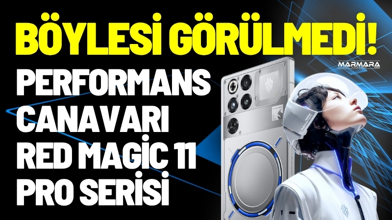 Red Magic, yeni nesil oyun telefonları Red Magic 11 Pro