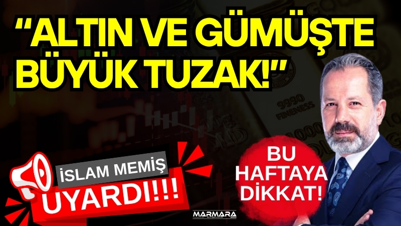 Finans analisti İslam Memiş, bu haftayı “soygun ve manipülasyon haftası”