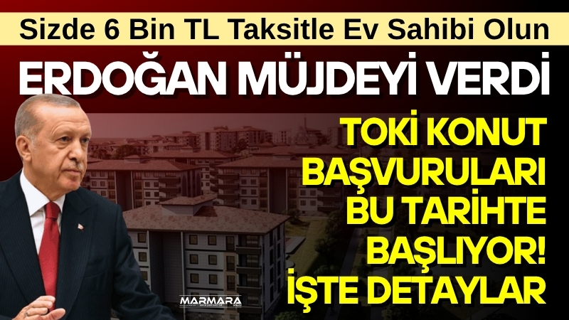 Cumhurbaşkanı Recep Tayyip Erdoğan, TOKİ eliyle hayata geçirilecek “Yüzyılın Konut