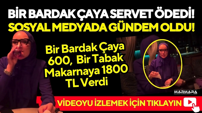 Türkiye’de bir mekanda çaya 600, makarnaya 1800, nargileye 2500 lira